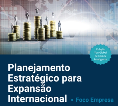 e-book Planejamento Estratégico para Expansão Internacioal